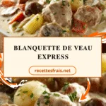 Blanquette de veau express