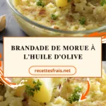 Brandade de morue à l’huile d’olive