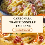 Carbonara traditionnelle italienne