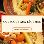 Couscous aux légumes