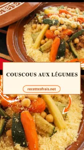 Couscous aux légumes