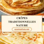 Crêpes traditionnelles nature