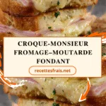 Croque-monsieur fromage–moutarde fondant