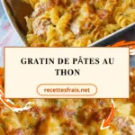 Gratin de pâtes au thon
