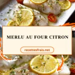 Merlu au four citron