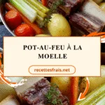 Pot-au-feu à la moelle