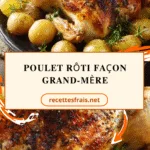 Poulet rôti façon grand-mère