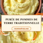 Purée de pommes de terre traditionnelle