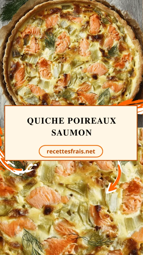 Quiche poireaux saumon