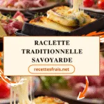 Raclette traditionnelle savoyarde