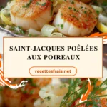 Saint-Jacques poêlées aux poireaux