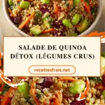 Salade de quinoa détox (légumes crus)