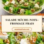 Salade mâche–noix–fromage frais