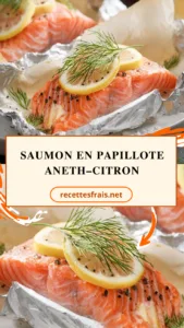 Saumon en papillote aneth–citron