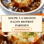 Soupe à l'oignon façon bistrot parisien