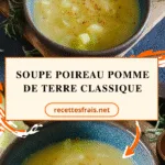 Soupe poireau pomme de terre classique