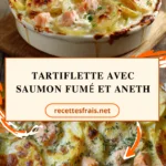 Tartiflette avec saumon fumé et aneth