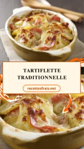 Tartiflette traditionnelle