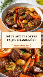 Bœuf aux carottes façon grand-mère