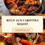 Bœuf aux carottes mijoté