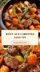Bœuf aux carottes sans vin