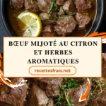 Bœuf mijoté au citron et herbes aromatiques
