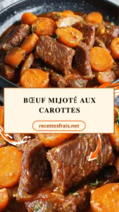 Bœuf mijoté aux carottes