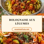 Bolognaise aux légumes