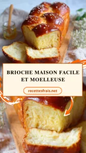 Brioche maison facile et moelleuse