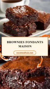 Brownies fondants maison