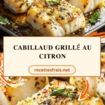 Cabillaud grillé au citron