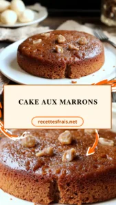 Cake aux marrons