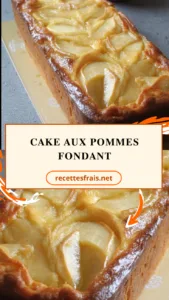 Cake aux pommes fondant
