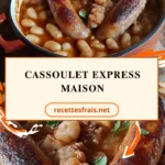 Cassoulet express maison