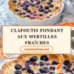 Clafoutis fondant aux myrtilles fraîches