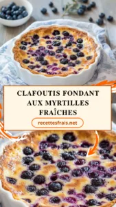 Clafoutis fondant aux myrtilles fraîches
