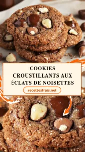 Cookies croustillants aux éclats de noisettes
