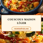 Couscous maison léger