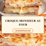 Croque-monsieur au four