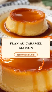 Flan au caramel maison