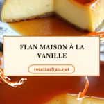 Flan maison à la vanille