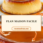 Flan maison facile