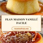 Flan maison vanillé facile