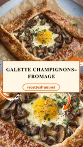 Galette champignons–fromage