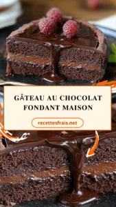 Gâteau au chocolat fondant maison