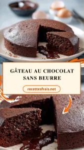 Gâteau au chocolat sans beurre
