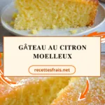 Gâteau au citron moelleux