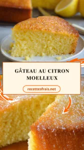 Gâteau au citron moelleux