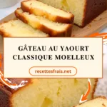 Gâteau au yaourt classique moelleux