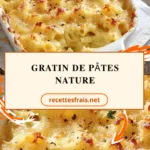 Gratin de pâtes nature